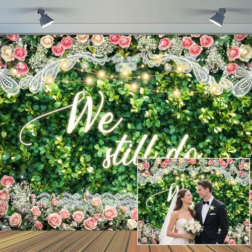 10x8 ft We Still Do Backdrop Green Leaves Lace Floral Wedding Anniversary Background Vow Renewal Anniversary