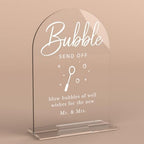 Acrylic Wedding Sign Wedding Signs for Ceremony Bubble Send Off Sign for Wedding Modern Calligraphy Arch Acrylic