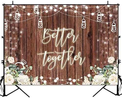 Better Together Backdrop for Bridal Shower Wedding Rustic Wooden White Flowers Engagement Party Decorations, alternate view 2