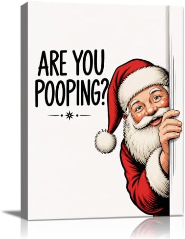 Christmas Bathroom Wall Art, Are You Pooping Funny Santa Canvas Wall Art
