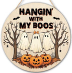 Decorations Wooden Sign for Home, Hangin' with My Boos Ghost Sign