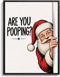 Framed Christmas Bathroom Wall Art, Are You Pooping Santa Canvas Pictures