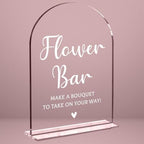 Wedding Sign Decor, Flower Bar Sign, 5x7 Inch Arch Acrylic, Wedding Sign for Reception & Event Party, Bridal