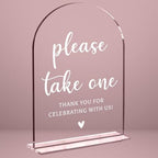 Wedding Sign Decor, Please Take One Sign, 5x7 Inch Arch Acrylic, Wedding Sign for Reception & Event, Bridal